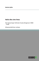 Nulla dies sine linea: Der Sigmaringer Hofmaler Gustav Bregenzer 3640210778 Book Cover