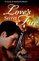 Love's Secret Fire 1732270937 Book Cover