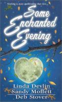 Some Enchanted Evening 0821772643 Book Cover