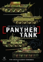 An Illustrated History of the Panther Tank 1036117472 Book Cover