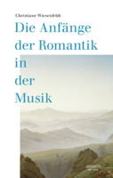 Die Anfänge der Romantik in der Musik (German Edition) 3662652587 Book Cover