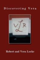 Discovering Vera: Nonfiction Romance with a Global Reach 1434343111 Book Cover