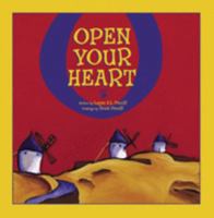 Open Your Heart 0979349206 Book Cover