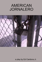 AMERICAN JORNALERO 0578107392 Book Cover