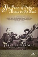 The Dawn of Indian Music in the West 0826428193 Book Cover