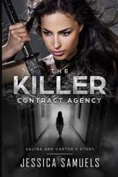 The Killer Contract Agency: Salina and Carters Story 1983970220 Book Cover