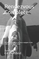 Rendezvous Complete 1650969783 Book Cover