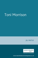 Toni Morrison (Contemporary World Writers (Manchester Univ Pr)) 0719044480 Book Cover