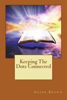 Keeping The Dots Connected 1544155492 Book Cover