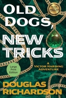 Old Dogs, New Tricks 1611537371 Book Cover