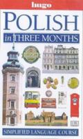 Polish in Three Months (Hugo's Latest Three Months Courses) 0852853459 Book Cover