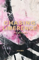 Chasing Limerence 1733096825 Book Cover