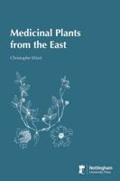 Medicinal Plants from the East 1904761852 Book Cover