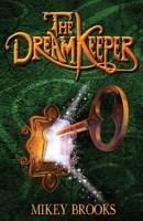 The Dream Keeper 1939993032 Book Cover