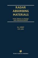Radar Absorbing Materials: From Theory To Design And Characterization 1461380650 Book Cover
