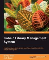 Koha 3 Library Management System 1849510822 Book Cover