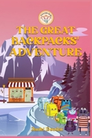 The Great Backpacks’ Adventure B0F8NQG18L Book Cover