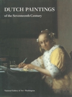 Dutch Paintings of the Seventeenth Century (The Collections of the National Gallery of Art Systematic Catalogs) 0894682113 Book Cover