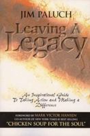 Leaving A Legacy 0937539325 Book Cover