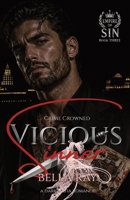 Vicious Sinner: A Dark Mafia Romance (Empire of Sin) B0HF1HDB57 Book Cover