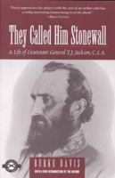 They Called Him Stonewall 0517662043 Book Cover