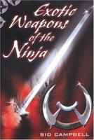 The Exotic Weapons Of The Ninja 0806520639 Book Cover