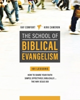 The School Of Biblical Evangelism 0882709682 Book Cover
