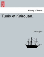 Tunis Et Kairouan 1241510008 Book Cover