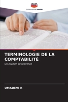 Terminologie de la Comptabilité (French Edition) 6207017382 Book Cover