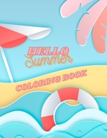 Hello Summer Coloring Book B08Z3M31T2 Book Cover