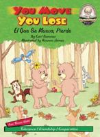You Move You Lose (Another Sommer-Time Story) 1575370050 Book Cover