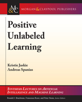 Positive Unlabeled Learning 163639308X Book Cover