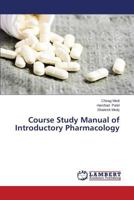 Course Study Manual of Introductory Pharmacology 3659561053 Book Cover