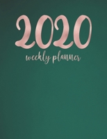 2020 Weekly Planner : Daily and Weekly Organizer and Planner 1710748400 Book Cover