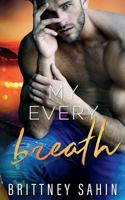 My Every Breath 1947717030 Book Cover
