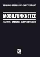 Mobilfunknetze: Technik . Systeme . Anwendungen 3322831140 Book Cover