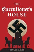 The Executioner's House 0992955130 Book Cover