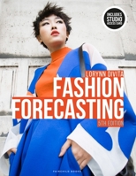 Fashion Forecasting: Research, Analysis, and Presentation--PowerPoint Presentation 1563672065 Book Cover