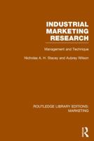 Industrial Marketing Research: Management and Technique 1138791636 Book Cover