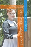 An Amish Walk Home B0CWPPCLJL Book Cover