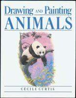 Drawing and Painting Animals 0891343520 Book Cover