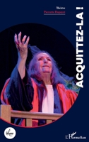 Acquittez-la ! (La Luna) (French Edition) 214026472X Book Cover