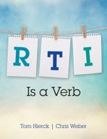 RTI Is a Verb 1483307484 Book Cover