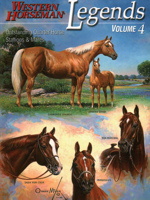 Legends, Volume 4: Outstanding Quarter Horse Stallions and Mares (Legends) 0911647635 Book Cover