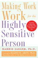 Making Work Work for the Highly Sensitive Person 007140810X Book Cover