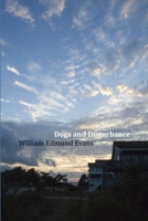 Dogs and Disturbance 1495105024 Book Cover