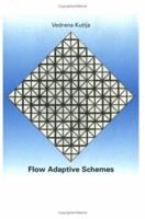 Flow Adaptive Schemes 9054104058 Book Cover