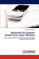 Advanced 3G Systems based-Cross Layer Schemes 3846599026 Book Cover