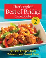 The Complete Best of Bridge Cookbooks, Volume 2 0778802531 Book Cover