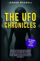 THE UFO CHRONICLES VOL. 1: THE JORDAN MAXWELL FILES B0FY3F34BD Book Cover
